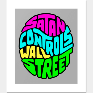 Satan Controls Wall Street Posters and Art